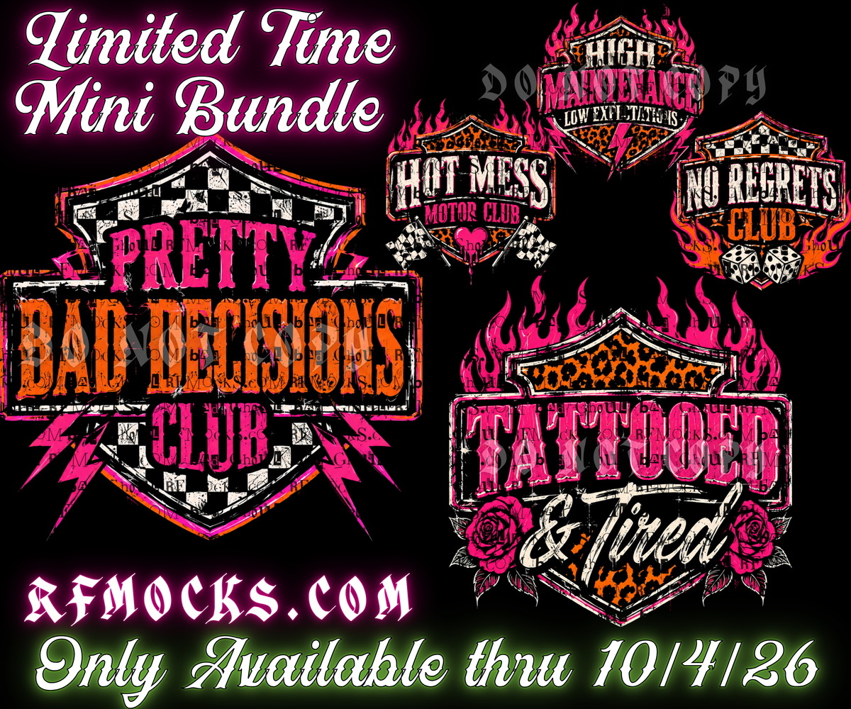 Bad Decisions | Limited Time Mini Bundle | PNG DOWNLOAD BLACK FAB ONLY