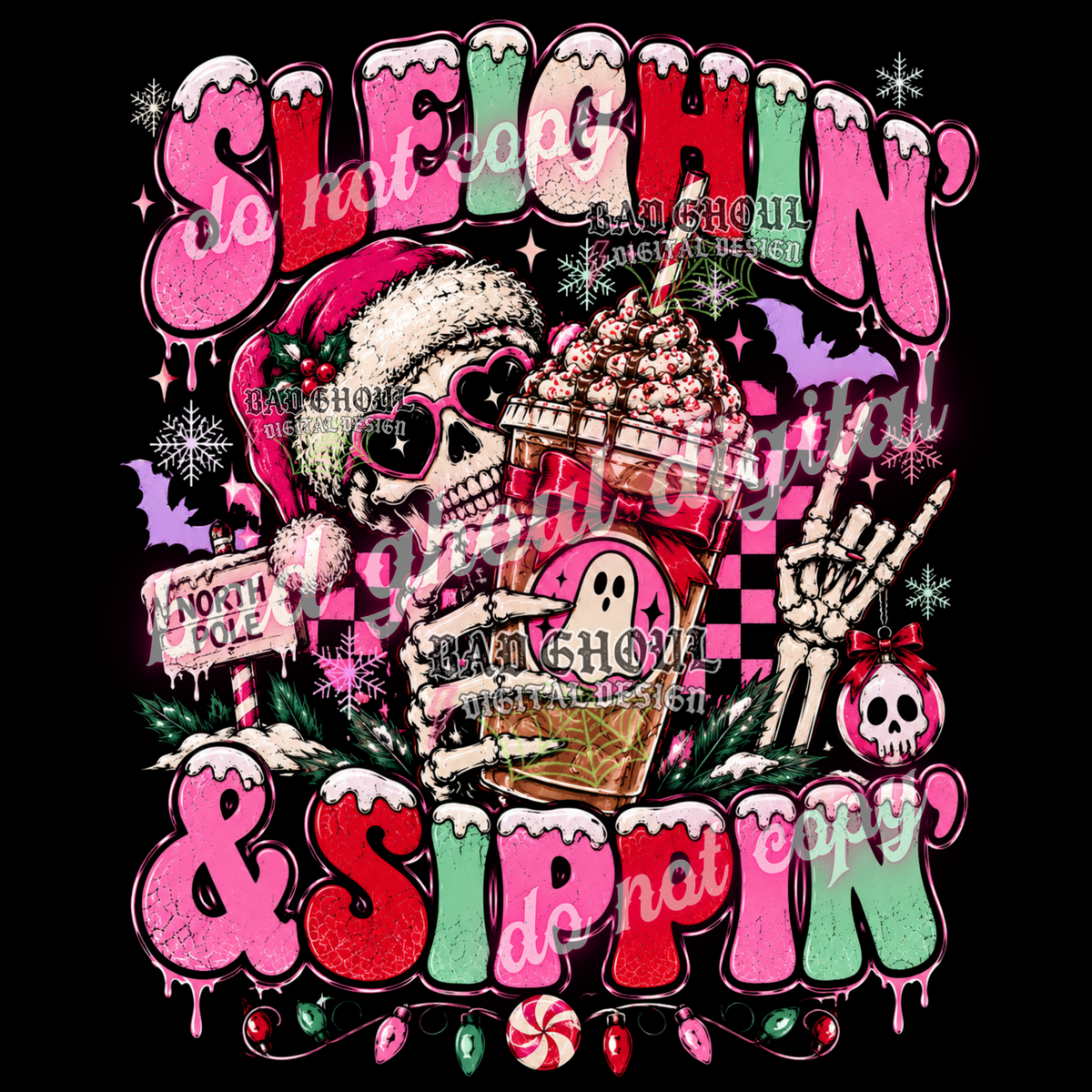 Sleighin' & Sippin' | PNG DOWNLOAD BLACK FAB ONLY