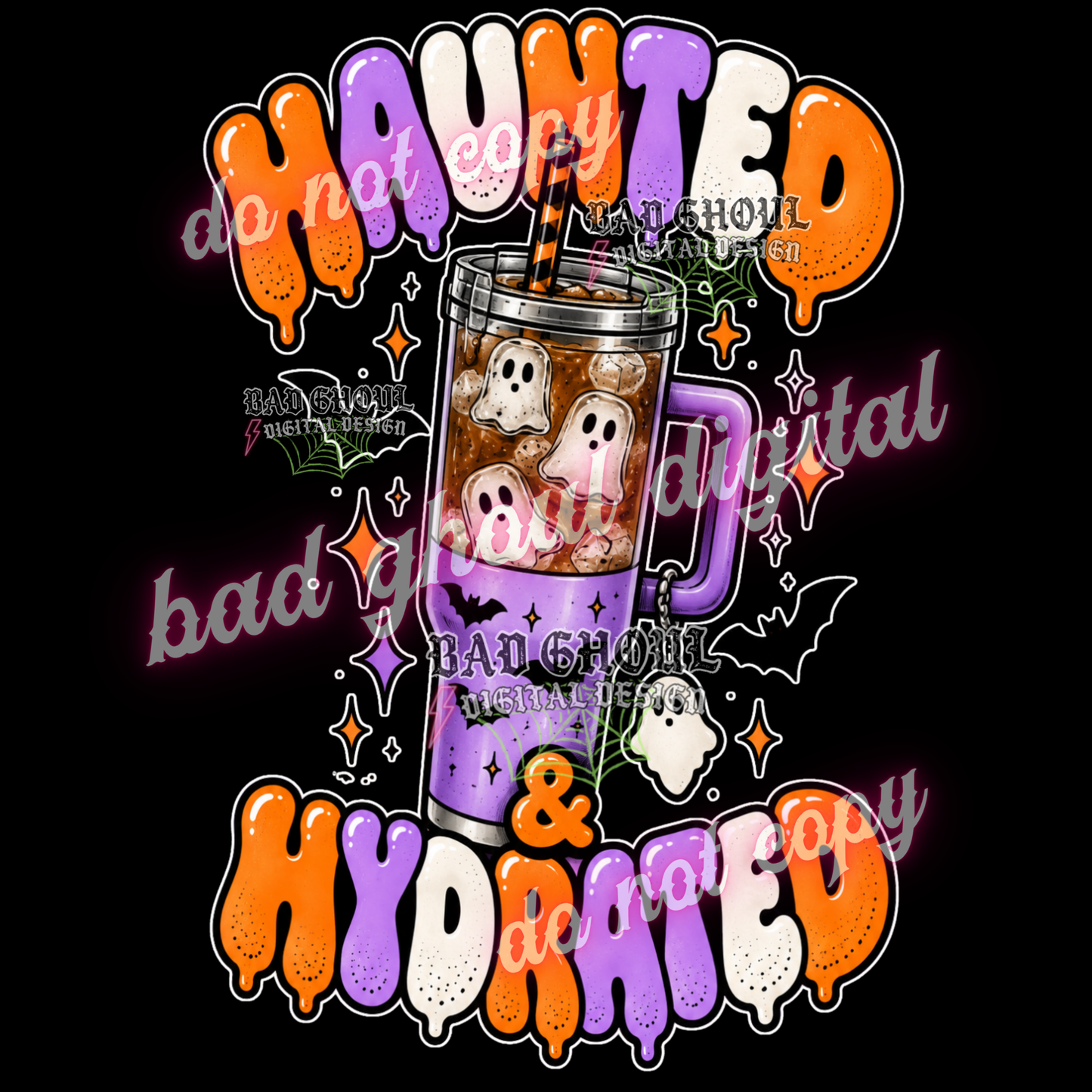 Haunted & Hydrated | PNG DOWNLOAD