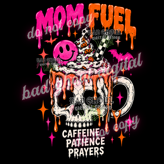 Mom Fuel | PNG DOWNLOAD BLACK FAB ONLY