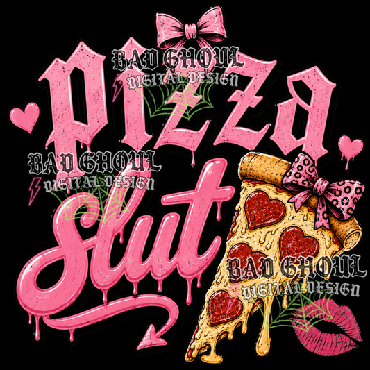 Pizza Slut | PNG DOWNLOAD