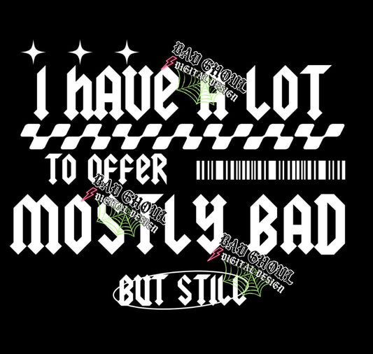 I Have Alot To Offer PNG Download