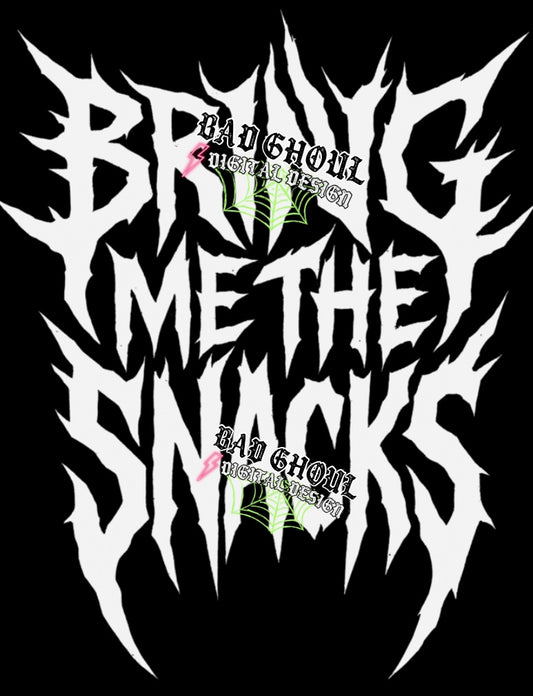 Bring Me The Snacks PNG Download