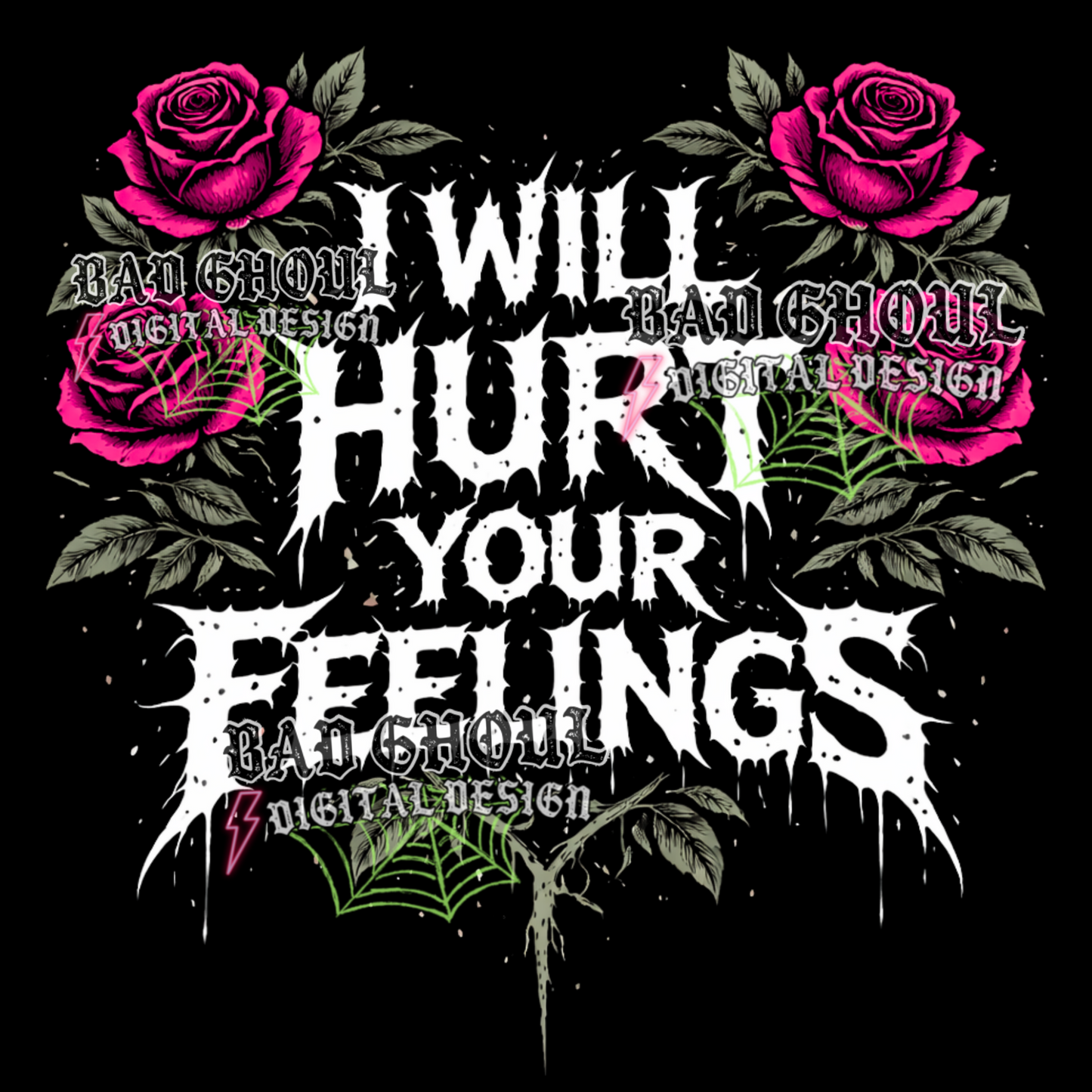 I will hurt your feelings | PNG DOWNLOAD BLACK FAB ONLY