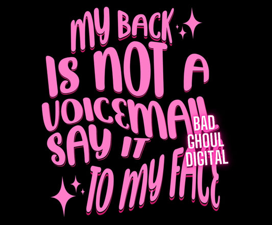 My Back Is Not A Voicemail PNG download