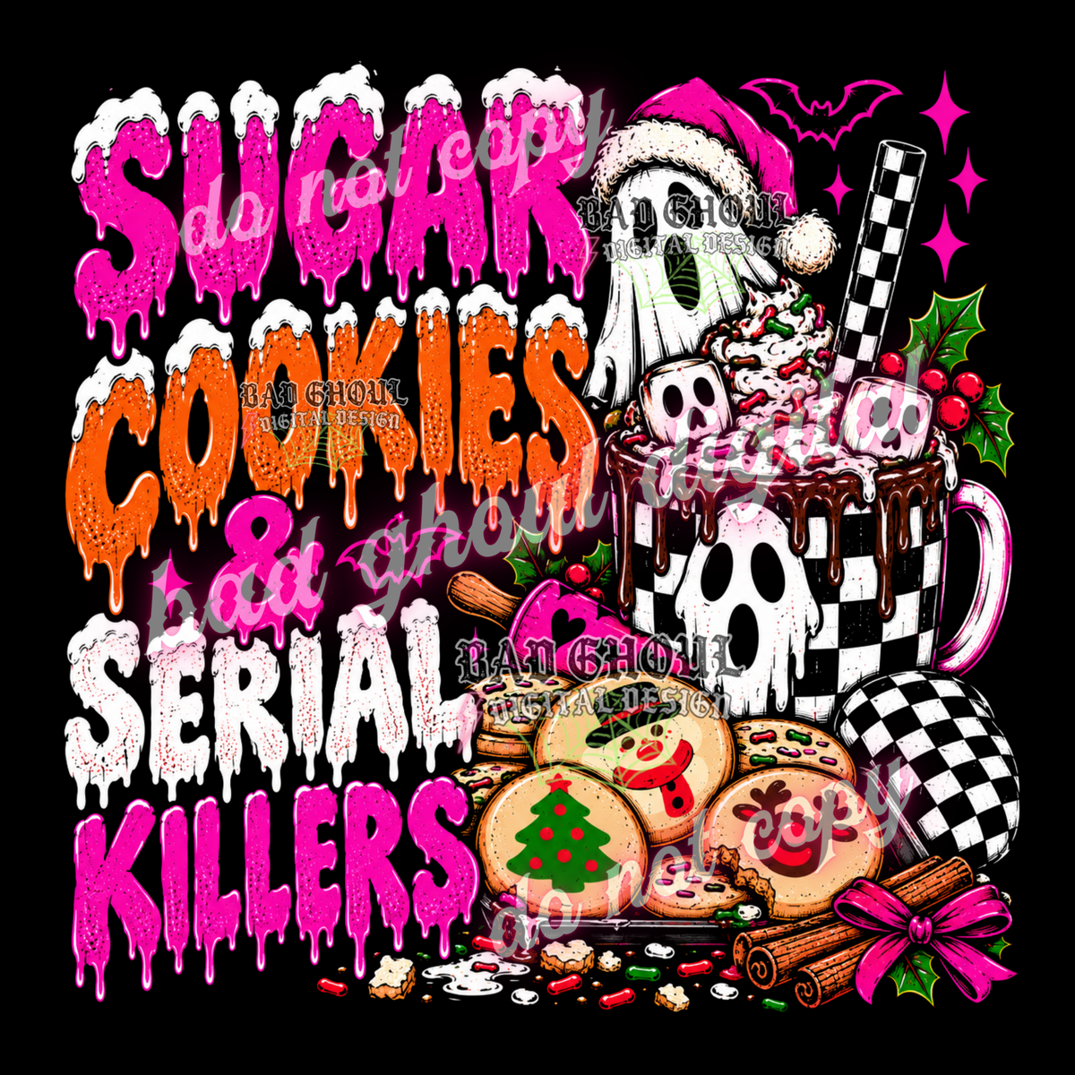 Sugar Cookies & Serial Killers | PNG DOWNLOAD BLACK FAB ONLY