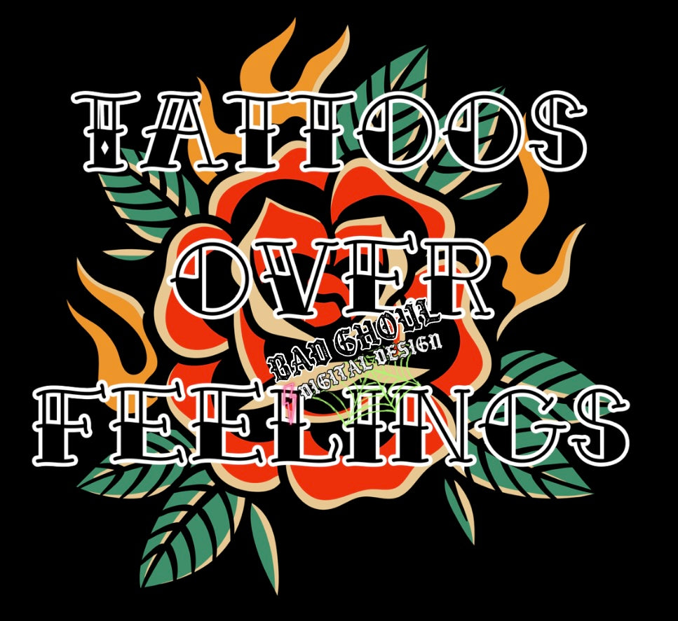 Tattoos Over Feelings PNG download