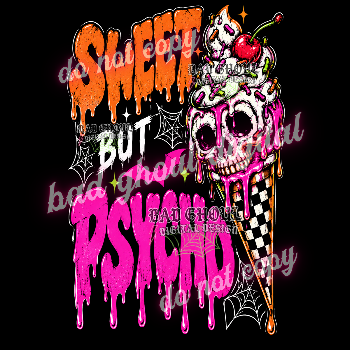 Sweet but Psycho | PNG DOWNLOAD BLACK FAB ONLY