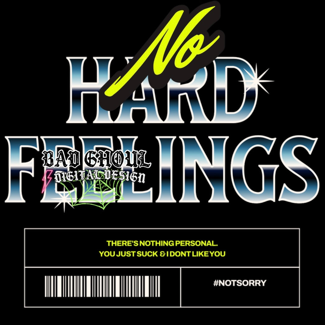 No Hard Feelings PNG Download