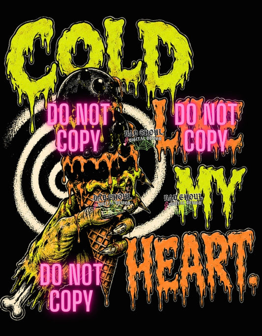 Cold like my heart | PNG DOWNLOAD| Black Fabric