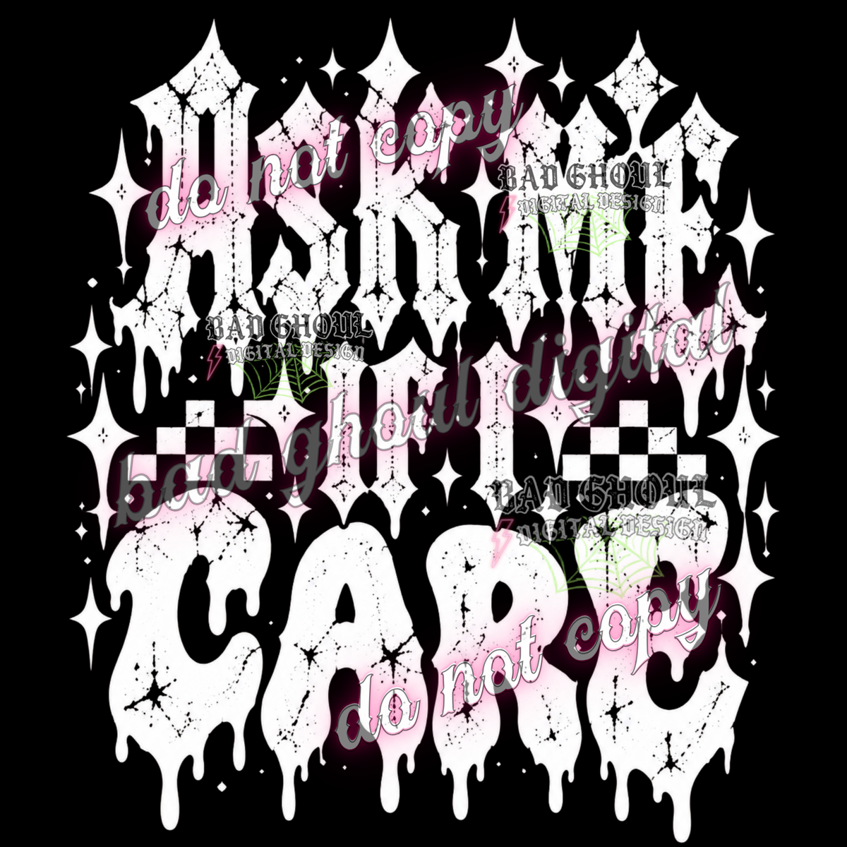 Ask me if I care | PNG DOWNLOAD BLACK FAB ONLY