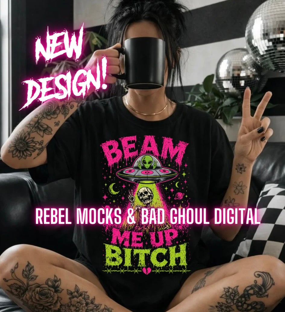 Beam Me Up Bitch | Black Fabric |PNG DOWNLOAD
