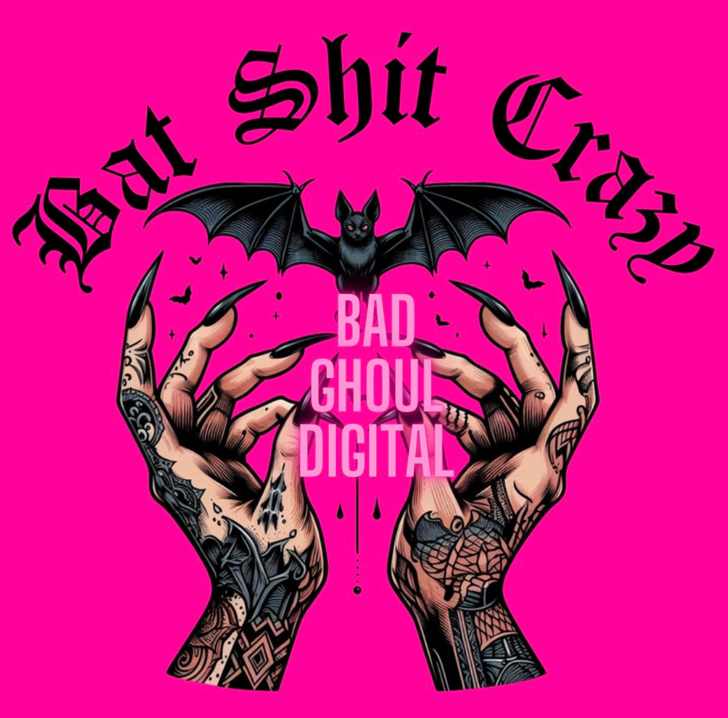 Bat Shit Crazy  PNG Download