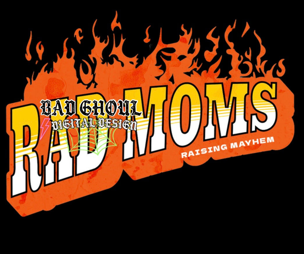 Rad Moms PNG Download