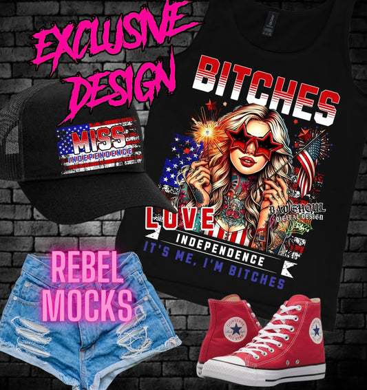 EXCLUSIVE Bitches Love Independence PNG Download