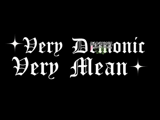 Very Demonic Very Mean PNG Download