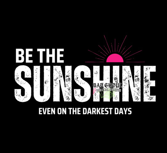 Be The Sunshine PNG Download