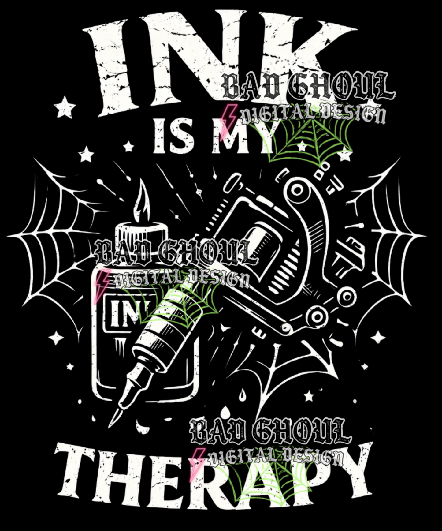 Ink is my therapy | PNG DOWNLOAD BLACK FAB ONLY