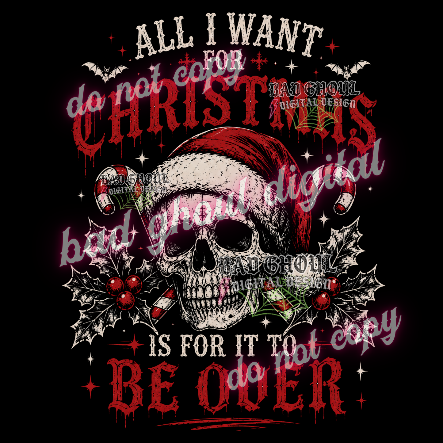 All I want for Christmas is for it to be over | PNG DOWNLOAD BLACK FAB ONLY
