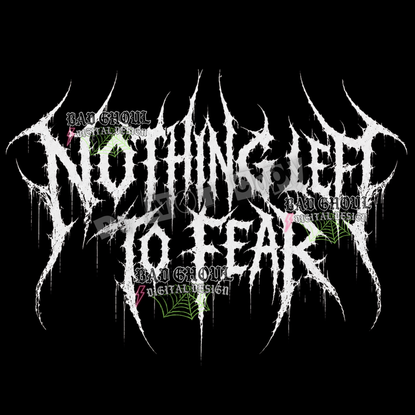 Nothing left to fear | PNG DOWNLOAD | Black Fabric Only