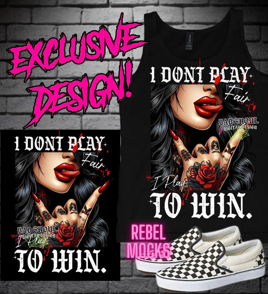 EXCLUSIVE I Dont Play Fair PNG Download