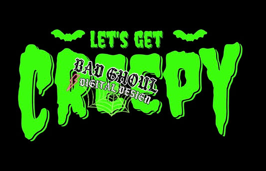 Lets Get Creepy PNG Download