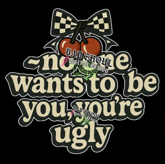 Youre Ugly PNG Download