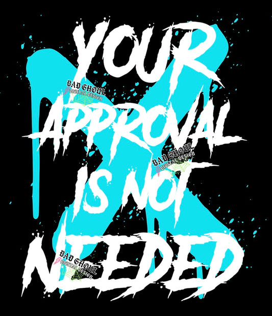 Your Approval + sleeve  PNG Download