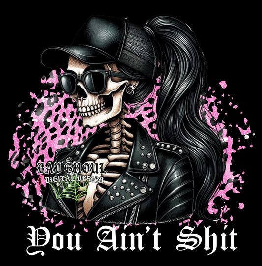 You Ain’t Shit PNG download