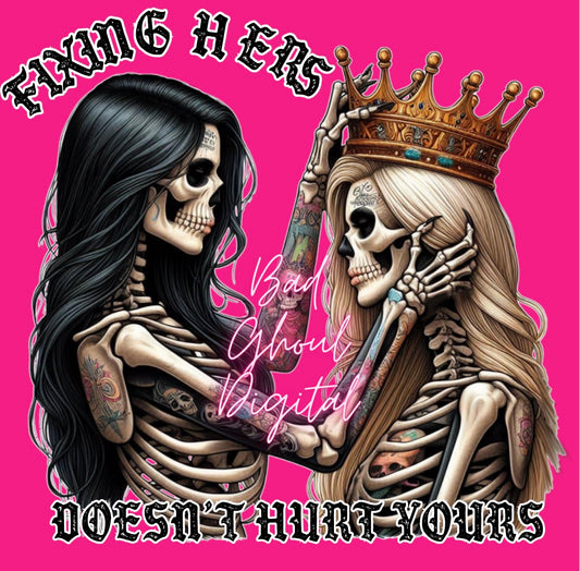 Fixing Hers doesn’t Hurt Yours PNG Download