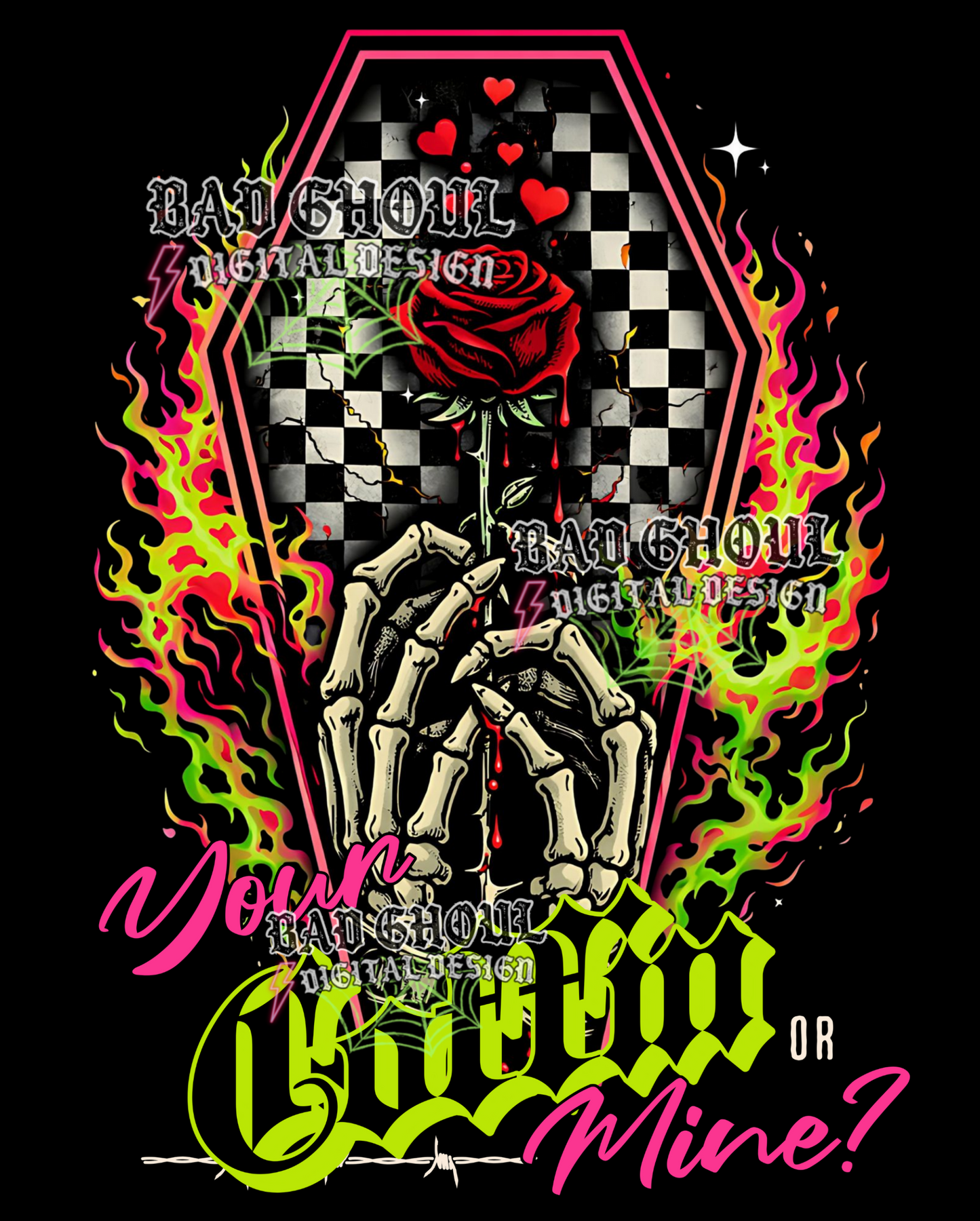 Your coffin or mine | PNG DOWNLOAD BLACK FAB ONLY