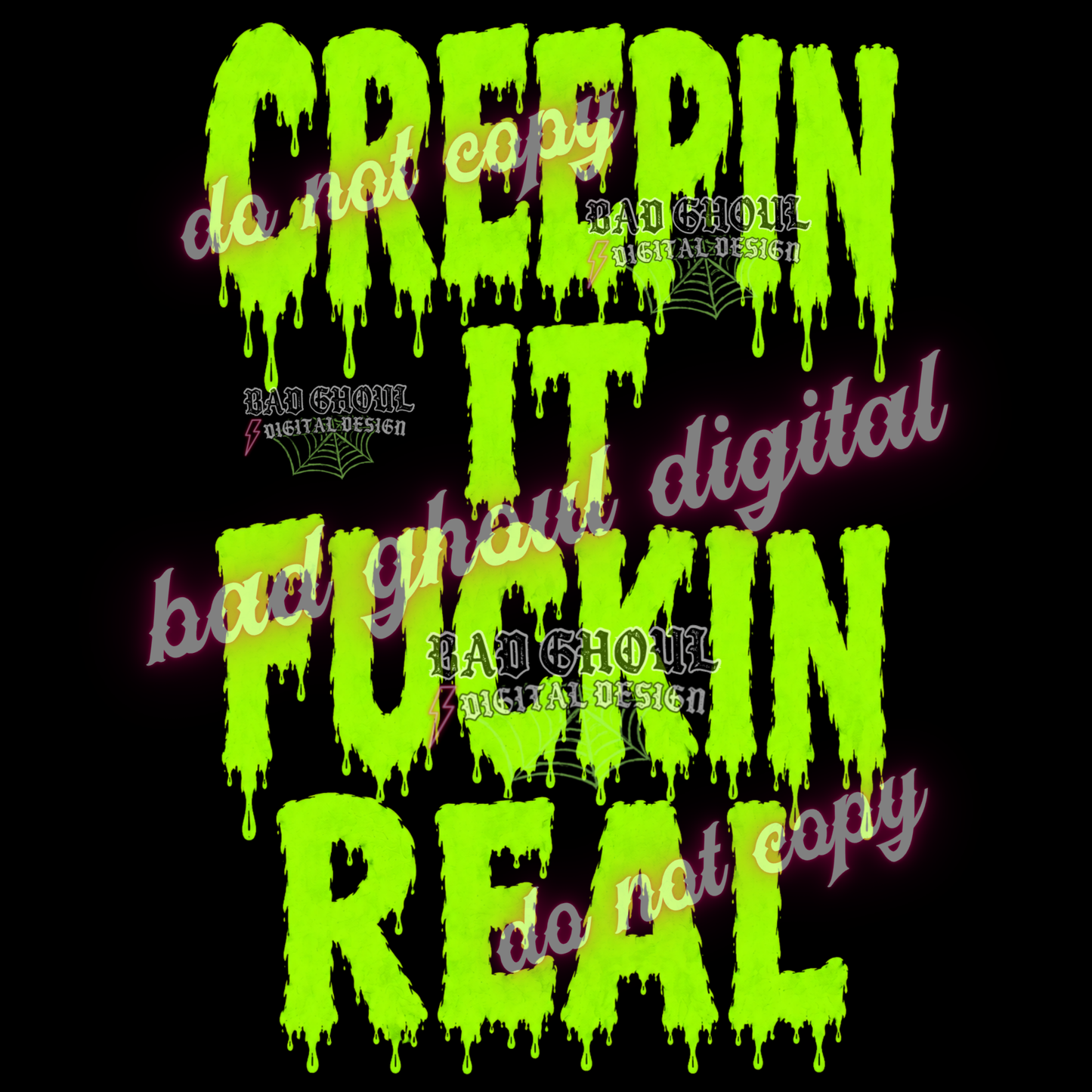 Creepin it fuckin real | PNG DOWNLOAD