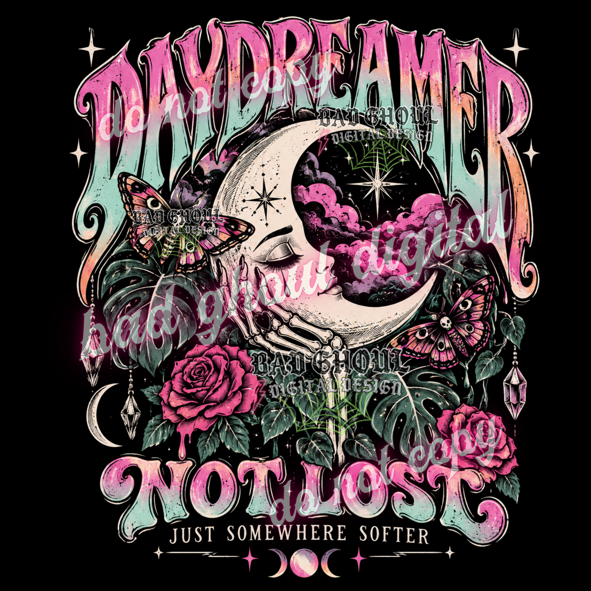 Daydreamer Not Lost | PNG DOWNLOAD BLACK FAB ONLY