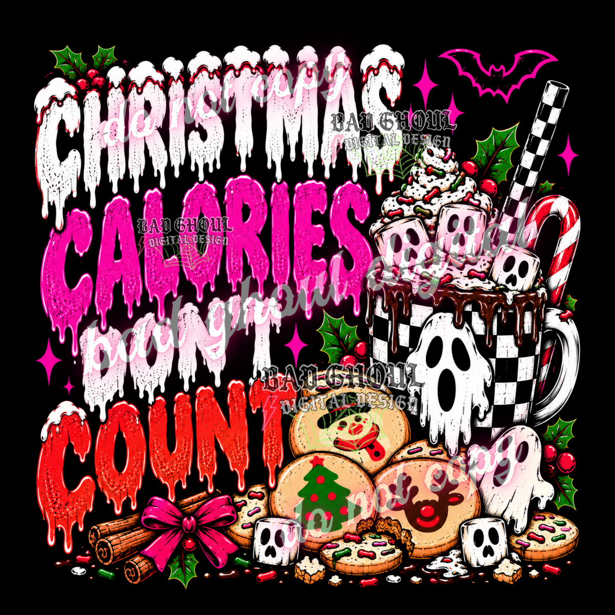 Christmas Calories don't count | PNG DOWNLOAD BLACK FAB ONLY