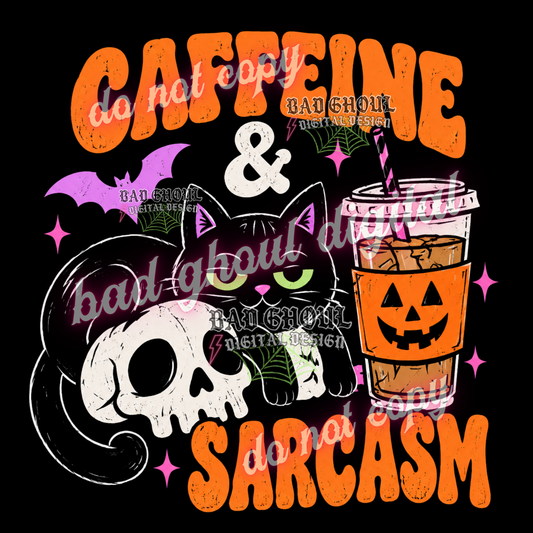 Caffeine & Sarcasm | PNG DOWNLOAD BLACK FAB ONLY