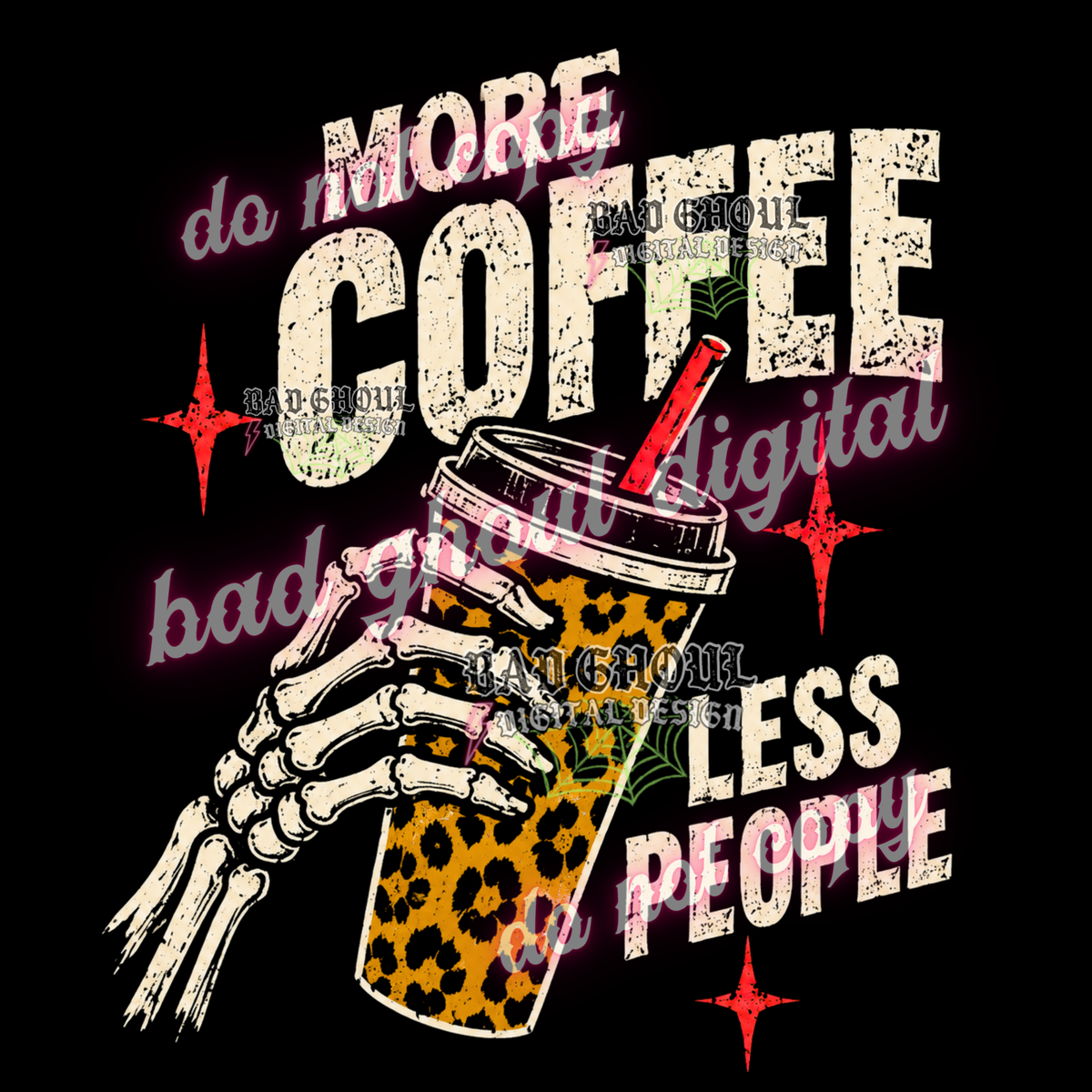 More Coffee Less People | PNG DOWNLOAD BLACK FAB ONLY