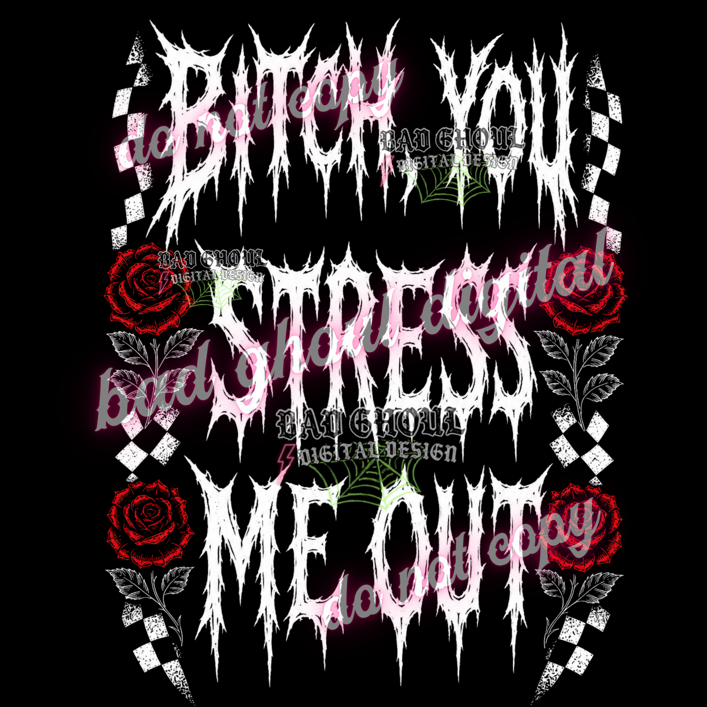 Bitch, you stress me out | PNG DOWNLOAD BLACK FAB ONLY