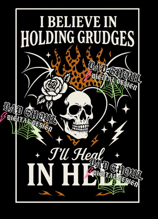 I Believe In Holding Grudges PNG DOWNLOAD Black Fab Only