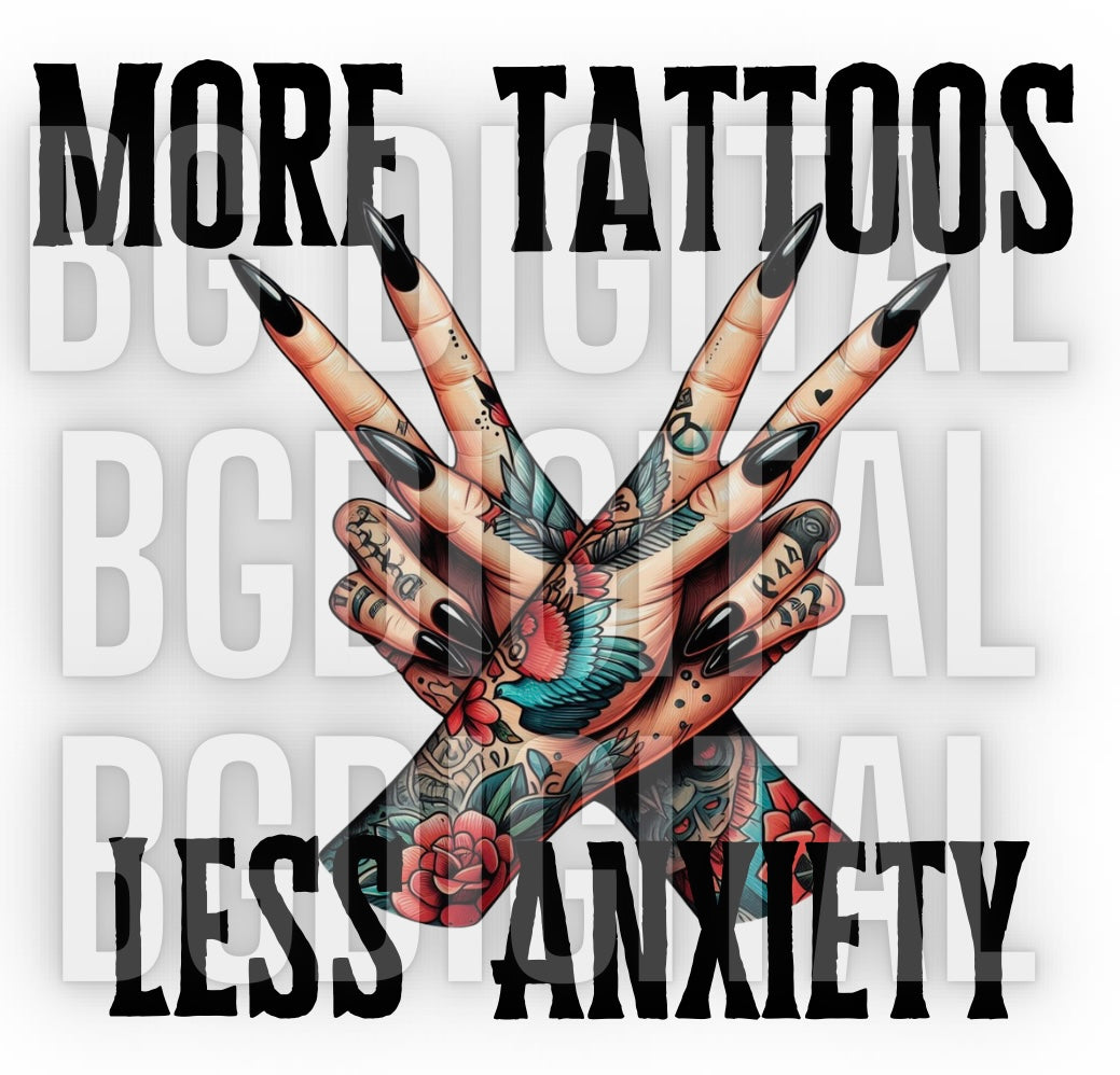 More Tattoos Less Anxiety Bundle 3 Design Bundle PNG Download