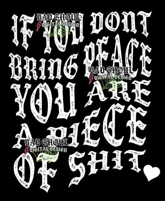 If You Dont Bring Peace PNG Download