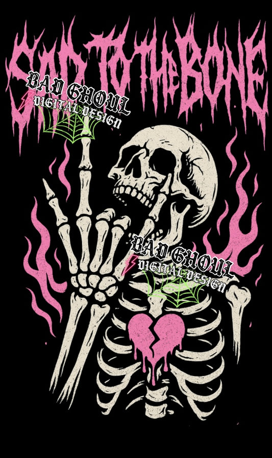 Sad to The Bone PNG DOWNLOAD Black Fab Only