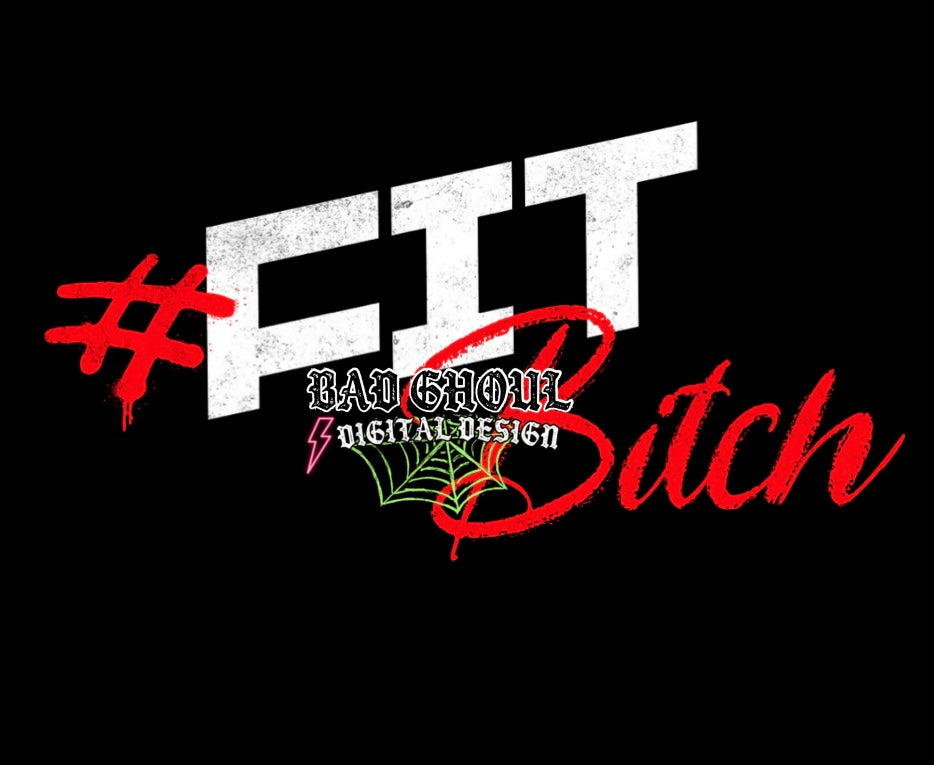 Fit Bitch PNG