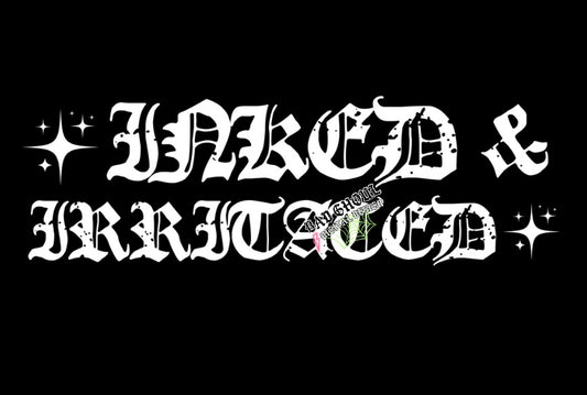 Inked & Irritated PNG Download