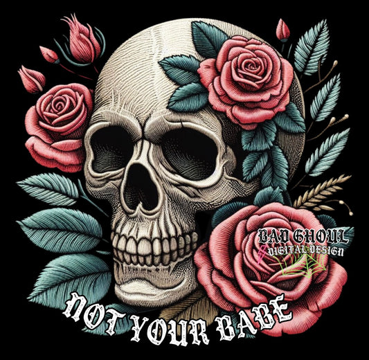 Not your babe faux embroidered PNG Download