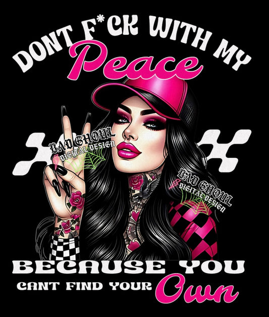Dont F*ck With My Peace PNG Download