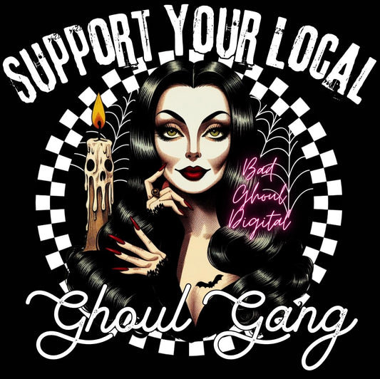 Support Your Local Ghoul Gang Download PNG