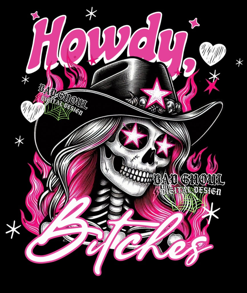Howdy Bitches PNG Download
