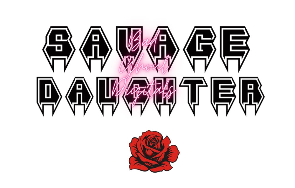 Savage daughter- Checkered -The Princess  DTF & Sub Friendly