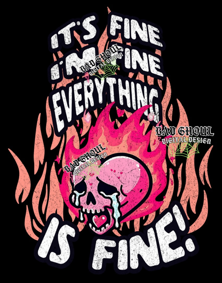 Everything Is Fine PNG Download