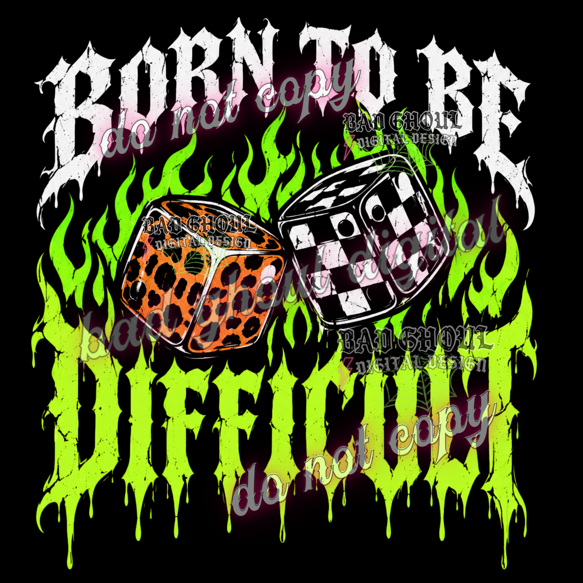 Born to be difficult | PNG DOWNLOAD BLACK FAB ONLY